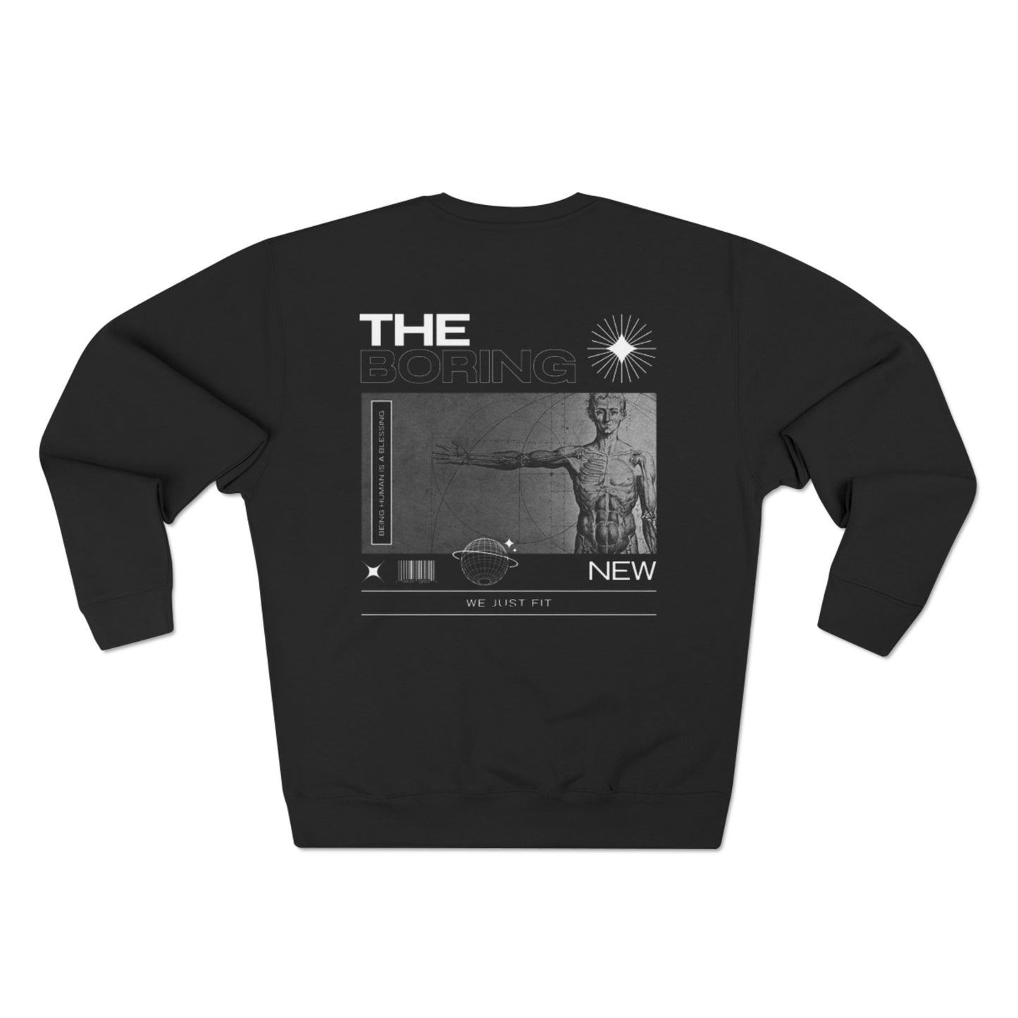 The Boring New Unisex Crewneck Sweatshirt - "Being Human is a Blessing"