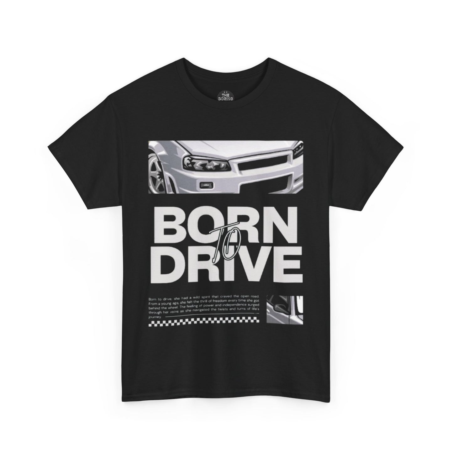 Born to Drive Unisex Heavy Cotton Tee - The Boring New