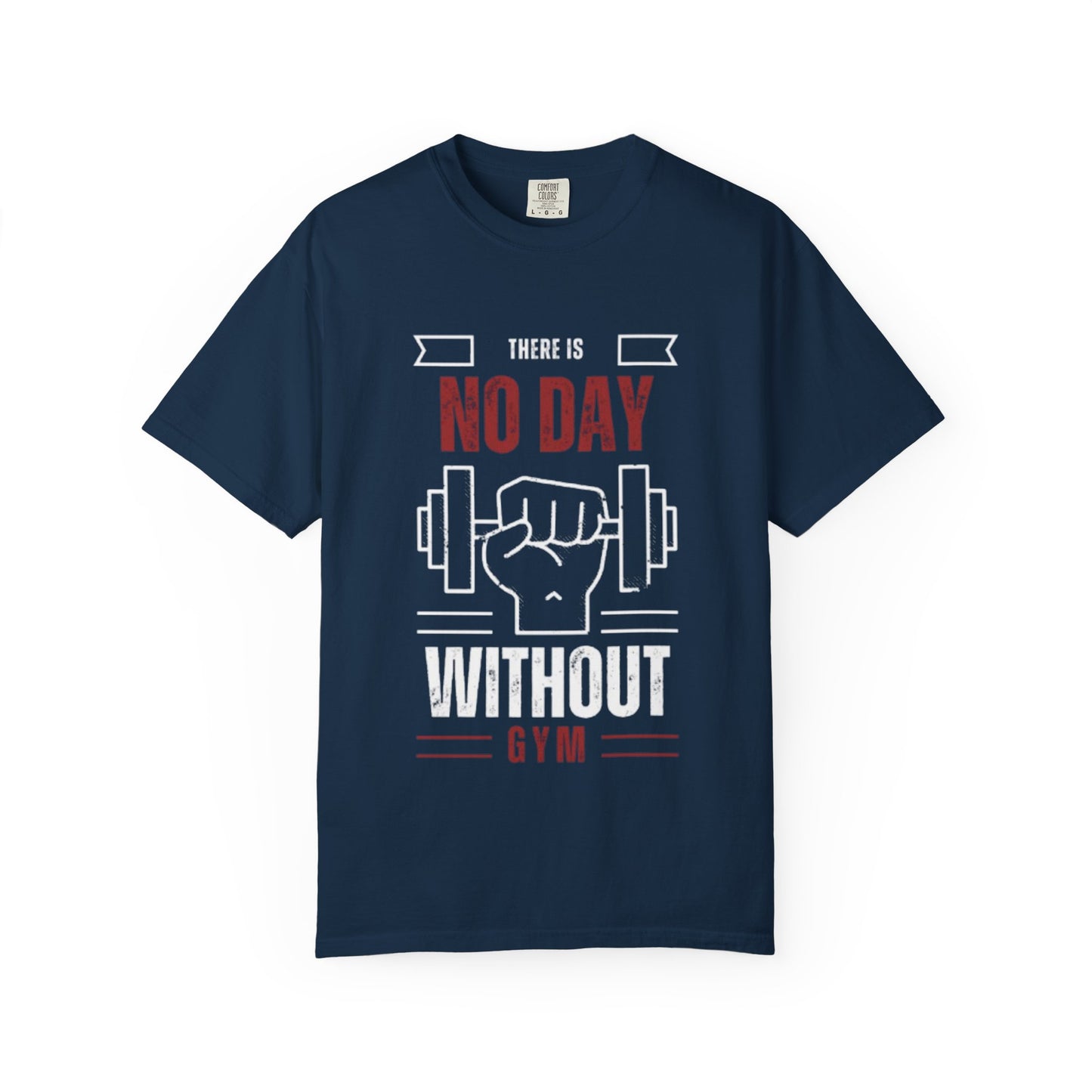 Gym Motivation T-Shirt - 'No Day Without Gym' - The Boring New