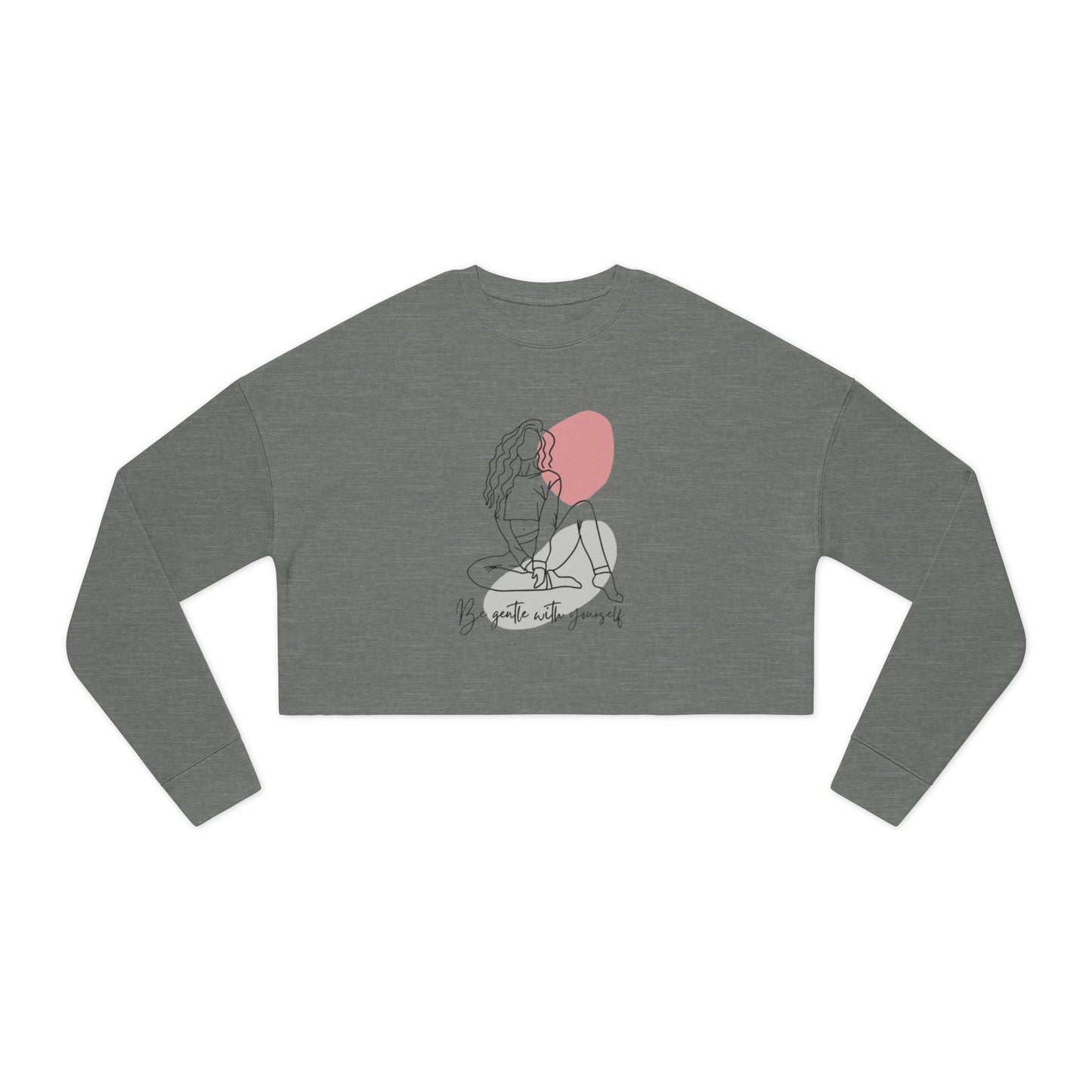 Cropped Sweatshirt - Be Nice to Yourself - The Boring New