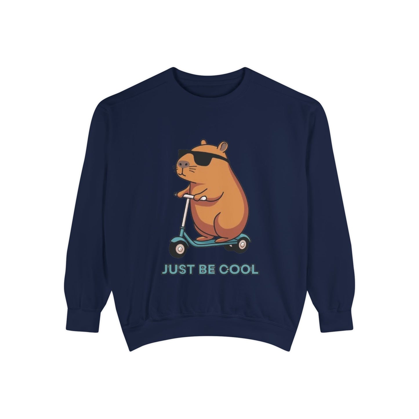 Just Be Cool Unisex Sweatshirt - The Boring New